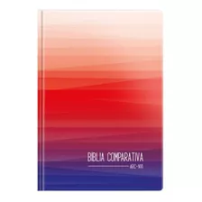 Bíblia Comparativa | Almeida Revista E Corrigida | Nvi | Capa Luxo Degradê