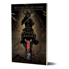 O Livro Dos Cinco Anéis Miyamoto Musashi Obra Clássica Líder