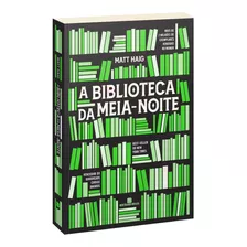 A Biblioteca Da Meia-noite