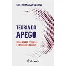 Teoria Do Apego