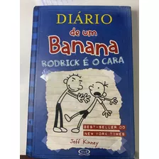 Livro Diário De Um Banana - Rodrick É O Cara - Jeff Kinney (volume 2) Capa Dura