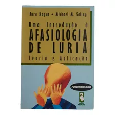 Uma Introdução À Afasiologia De Luria