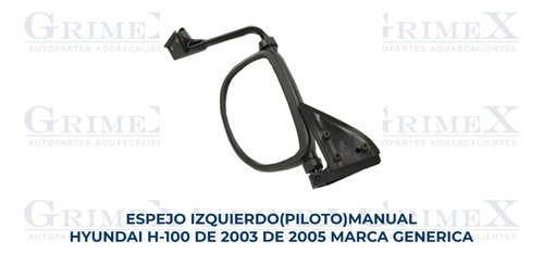 Espejo Hyundai H-100 2003-03-2004-2005-05 Izq Ore Foto 2