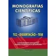 Monografias Cientificas - Tcc - Dissertacao - Tese