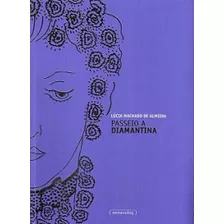 Passeio A Diamantina, De Almeida, Lúcia Machado De. Editora Ufmg, Capa Mole Em Português
