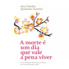 Livro A Morte É Um Dia Que Vale A Pena Viver Envio Rápido