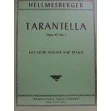 Partitura 4 Violinos Piano Tarantela Op 43 Nº 1 Helmesberger