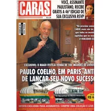 Caras 769: Paulo Coelho/ Scheila Carvalho /natália Guimarães
