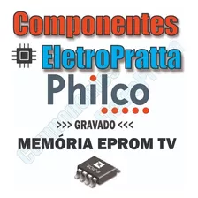 Memoria Eprom Tv Philco Ph24a Lcd Chip Gravado 24c32wp