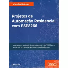 Projetos De Automação Residencial Com Esp8266