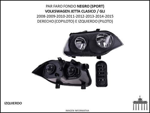 Volkswagen Jetta Clasico Gli Par Faro F/negro 2008-2015 Foto 3