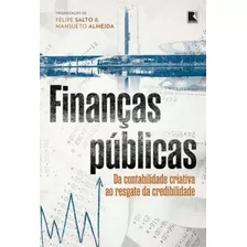 Financas Publicas: Da Contabilidade Criativa - 02e