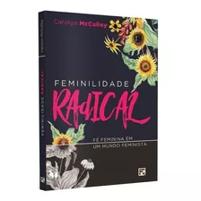 Feminilidade Radical Livro