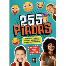 255 Piadas - Adivinhas, Cumulos, Pontinhos, Bichos E Muita