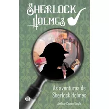 Livro As Aventuras De Sherlock Holmes