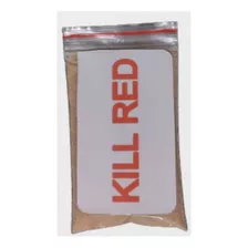 Kill Red 20 Gramas 