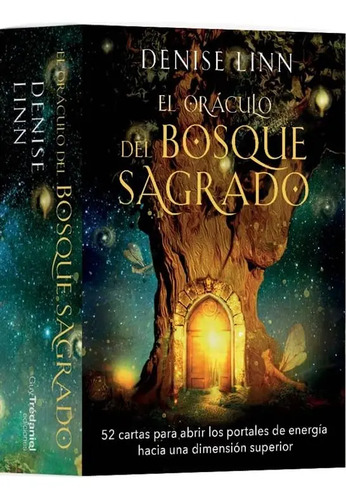 Libro El Oráculo Del Bosque Sagrado [ Original ], De Denise Linn. Editorial Guy Tredaniel, Tapa Dura En Español, 2023