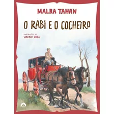 O Rabi E O Cocheiro, De Tahan, Malba. Editora Record Ltda., Capa Mole Em Português, 2013