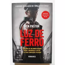 Luz De Ferro (lúmen)ed Clube Do Autor Ben Pastor 300 P 1916