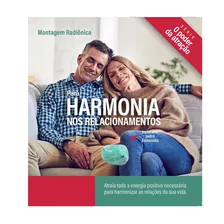 Montagem Radiônica Para Harmonia Nos Relacionamentos