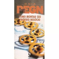 Como Montar Seu Próprio Negócio (guia Pe Sem Autor