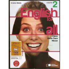 English For All- Volume 2- Ensino Médio - Eliana Maria Neuza