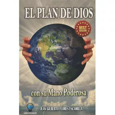 Libro El Plan De Dios Con Su Mano Poderosa (spanish Edition