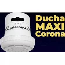 Duchas Corona Y Maxicorona