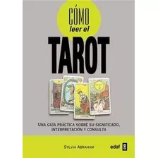 Libro Como Leer El Tarot