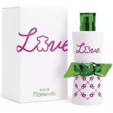 Tous Love 90 Ml Eau De Toilette Spray De Tous