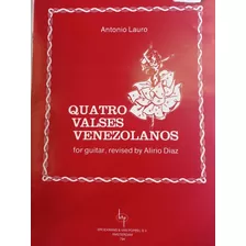 Partitura Para Guitarra. Quatro Valses Vemezolanos