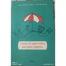 Libro: Consejos De Supervivencia Para Padres Adoptivos