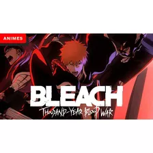 Anime: Bleach 17 Tenporafa 1080p Dublado.