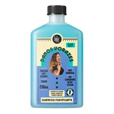 Lola Danos Vorazes Shampoo Capilar Fortificante 250ml