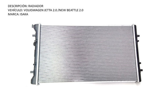 Radiador Volkswagen Jetta - Octavia - New Beattle Foto 5