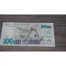 100000 Cem Mil Cruzeiros Cédula Nota Nacional Brasil