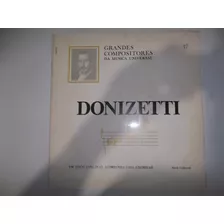 Lp Donizetti Grandes Compositores Da Música Universal 17