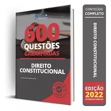 Caderno De Questões Direito Constitucional - Gabaritadas