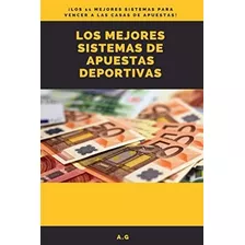 Livro: Os Melhores Sistemas De Apostas Esportivas (espanhol)