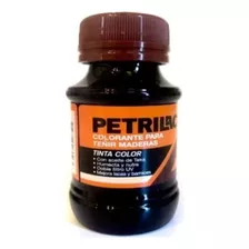 Colorantes Para Teñir Maderas Varios Col Petrilac-60cc Pf