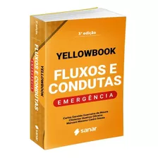 Livro Yellowbook Fluxos E Condutas Na Emergência, 3ª Edição 2022