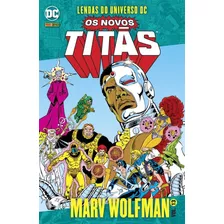 Os Novos Titãs Vol. 13: Lendas Do Universo Dc, De Wolfman, Marv. Editora Panini Brasil Ltda, Capa Mole Em Português, 2021