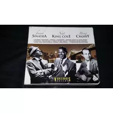 Frank Sinatra / Nat King Cole / Bing Crosby / X 3 Cd Jazz