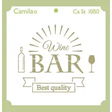 Plantilla Stencil Cast1080 Wine Bar 20x20 Camila