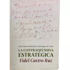 Fidel Castro La Contraofensiva Estratégica Eshop Elescondite