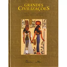 Grandes Civilizações, De Jonathan Clements., Vol. 1. Editora Melhoramentos, Capa Dura, Edição 1 Em Português, 2006