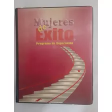 Mujeres De Éxito, Programa De Superación Con Video 