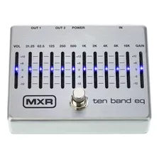 Pedal Ecualizador Mxr M-108s 10 Band Eq Silver