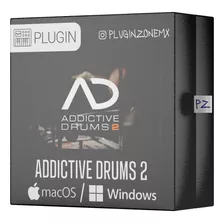 Addictive Drums 2 | Xln Audio | La Mejor Opción | Plugin Vst