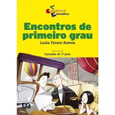 Encontros De Primeiro Grau